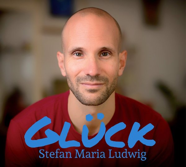 Stefan Maria Ludwig Glück Cover